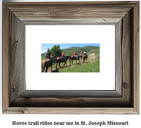 horse trail rides near me in St. Joseph, Missouri